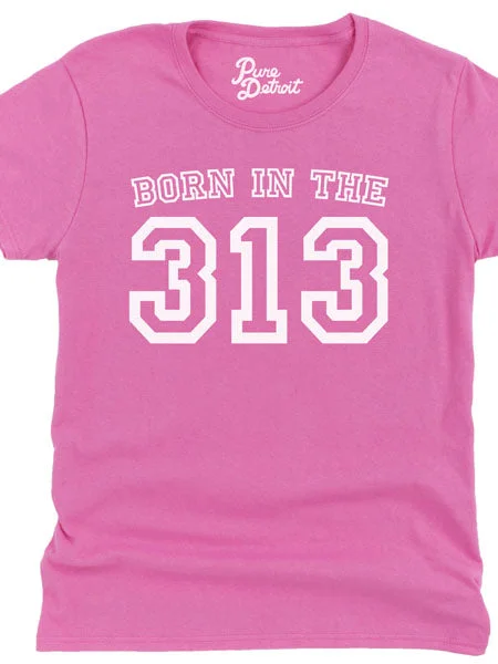 Born in the 313 Womens T-shirt - White / Azelea